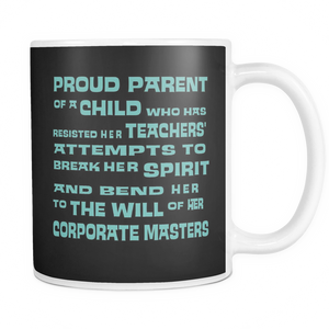 Proud Parent of Spirited Girl 11oz Ceramic Mug Funny Kids Gift for Dad