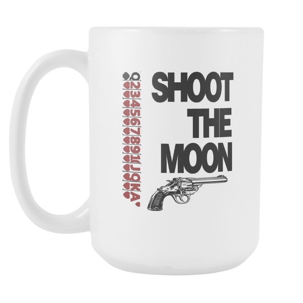 Shoot The Moon Card Game Graphic Coffee Tea Cocoa 15oz White Ceramic Mug