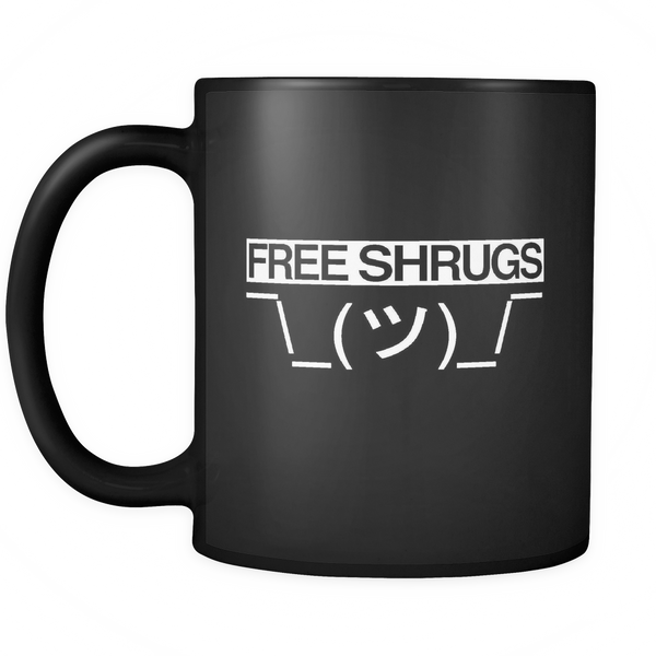 Funny "Free Shrugs" Mug (Take-off on Free Hugs)