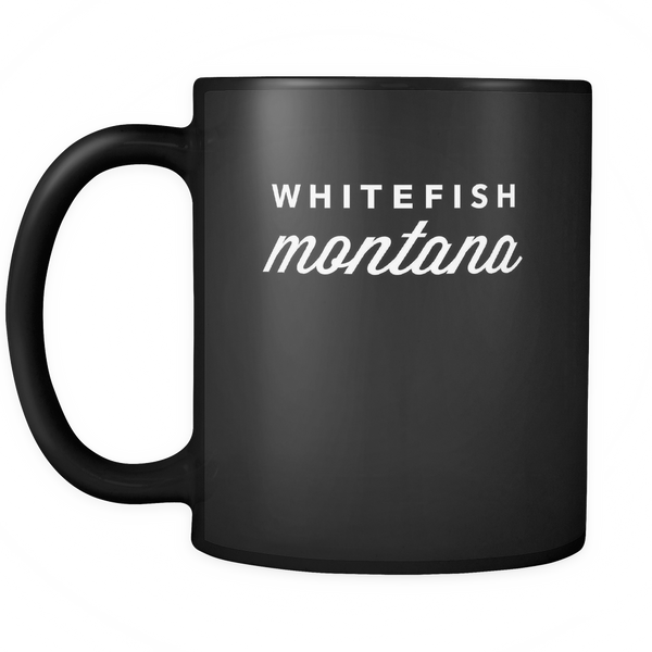 Whitefish Montana Black Ceramic Graphic Coffee Mug 11 oz