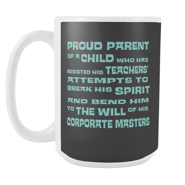 Proud Parent of Spirited boy 15oz Ceramic Mug Funny Kids Gift for Dad