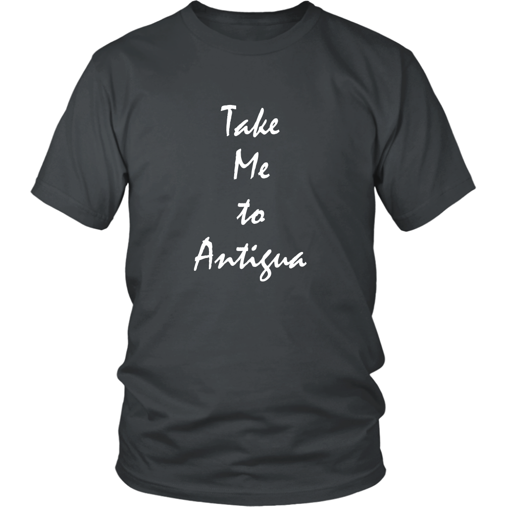 Take Me To Antigua vacation Souvenir tshirt (Unisex)